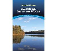 Walden: Or, Life in the Woods (Thrift Editions)