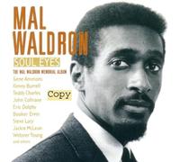 Waldron Mal - Soul Eyes:the Memorial Album