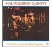 Waldron Quintet, Mal - Git Go-Live at the Village Van