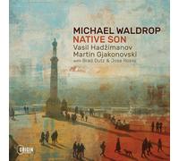 Waldrop, Michael - Michael Waldrop: Native Son