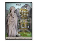 WALES THE GOLDEN THREAD OF FAITH * AN EWTN 1-DISC DVD