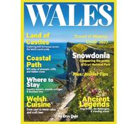 WALES TRAVEL GUIDE (FULL COLOR): Explore Ancient Castles, Breathtaking National Parks, and Hidden Gems Across Wales, Including Coastal Paths, Scenic Villages, and Outdoor Activities
