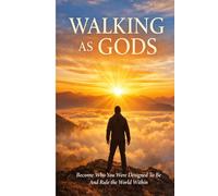 WALK AND TALK FOR AND AS GOD: JUST AS ADAM EVE AND JESUS DID