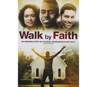Walk By Faith [Edizione: Stati Uniti] [USA] [DVD]