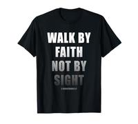 Walk by Faith Not by Sight 2 Corinthians 5:7 Christian Text Camiseta