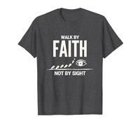 Walk by Faith Not by Sight - Cita Cristiana inspiradora Camiseta, Hombre, Jaspeado Oscuro, M
