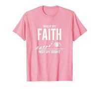 Walk by Faith Not by Sight - Cita Cristiana inspiradora Camiseta, Hombre, Rosado, XL