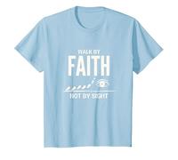 Walk by Faith Not by Sight - Cita Cristiana inspiradora Camiseta, Niños, Azul Bebé, 8 años