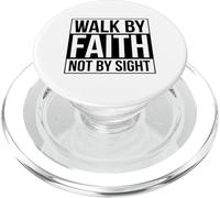 Walk by Faith Not by Sight Versículo de la Biblia Mujeres Lucas Escritura PopSockets PopGrip para MagSafe