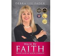 Walk by Faith with God as Your Compass