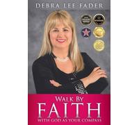 Walk by Faith with God as Your Compass