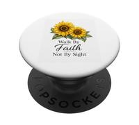 Walk Faith Not by Sight Girasol Fe Hermoso Verso PopSockets PopGrip Adhesivo