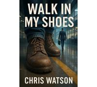 Walk In My Shoes