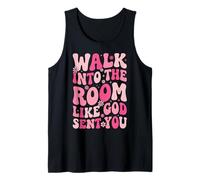 Walk Into The Room Like God Sent You Camiseta sin Mangas
