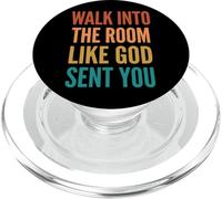 Walk Into The Room Like God Sent You PopSockets PopGrip para MagSafe