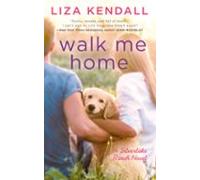 Walk Me Home (ebook)