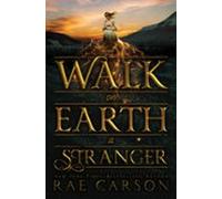 Walk On Earth A Stranger (ebook)