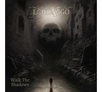 Lord Vigo – Walk the Shadows – Vinilo – Importación USA