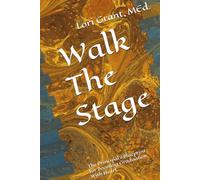 Walk The Stage: The Principal's Blueprint for Boosting Graduation Rate - With Heart