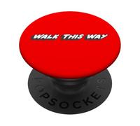 Walk This Way | Canción a Cita un Movimiento de Comedia PopSockets PopGrip Adhesivo