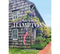 Walk With Me: Hamptons: Photographs