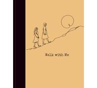 Walk With Me: LDS Youth Theme Notebook (YW-GOLDENROD): Goal Planner & Journal for Latter-Day Saint Youth, Young Women, Seminary, Trek, Girls Camp, Youth Conference (7.5x9.25)