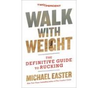 Walk With Weight (ebook)