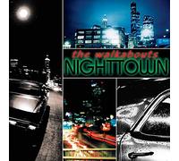 Walkabouts,the - Nighttown (Deluxe Edition)