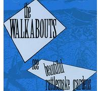 Walkabouts,the - See Beautiful Rattlesnake Gardens