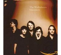 Walkabouts,the - Shimmers A Best Of