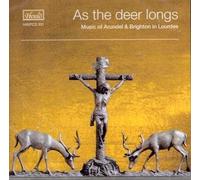 Walker, Bell, Purcell etc Inwood ,Michael Carver - As The Deer Longs - Music of Arundel & Brighton in Lourdes By Walker, Bell, Purcell etc Inwood ,Michael Carver (2013-09-09)