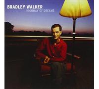 Walker Bradley - Highway Of Dreams