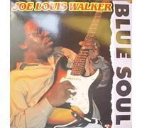 Walker, Joe Louis - Blue Soul [Vinilo]