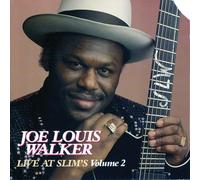 Walker, Joe Louis - Live At Slim's Volume 2