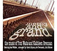 Walker - Mercy and Grand - The Music of Tom Waits & Kathleen Brennan