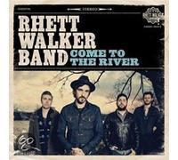 Walker, Rhett - Come to the River