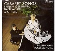 Cabaret Songs Sarah Walker Roger Vignoles