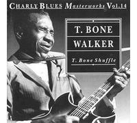 Walker,T-bone - T-Bone Shuffle Charly Blues Vol 14