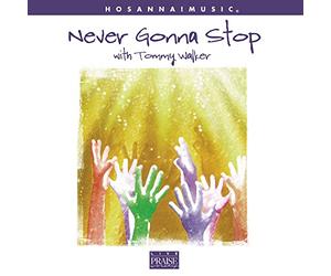 Walker, Tommy - Never Gonna Stop