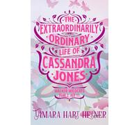 Walker Wildcats Year 2: The Extraordinarily Ordinary Life of Cassandra Jones