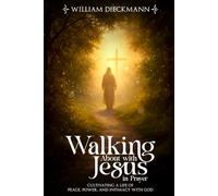 Walking About with Jesus in Prayer