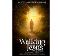 Walking About with Jesus in Prayer