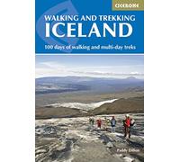 Walking and Trekking in Iceland. Cicerone. (Cicerone Walking Guide) [Idioma Inglés]: 100 days of walking and multi-day treks