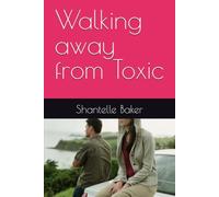 Walking away from Toxic (Gold And Shadows)