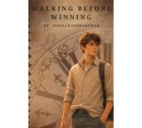 Walking Before Winning: How Clarity, Confidence & Understanding Build Real Success