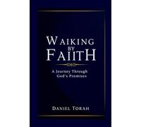 Walking by Faith