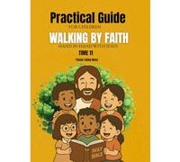 Walking by Faith: Hand in hand with Jesus Time 11