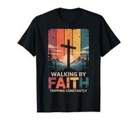 Walking by Faith Tripping Constantly Camiseta