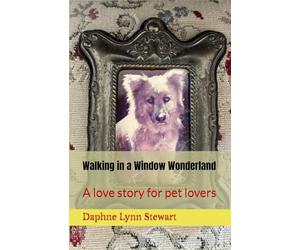Walking in a Window Wonderland: A love story for pet lovers: 17 (Merry and Bright Romance)