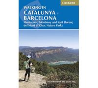 Walking in Catalunya - Barcelona: Montserrat, Montseny and Sant Llorenç del Munt i l'Obac Nature Parks (Cicerone Walking Guides)